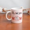 Personalised Love You Mom Mug