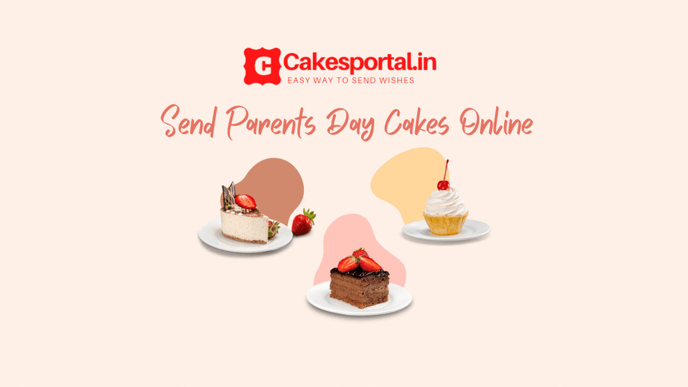Send Parents Day Cakes Online