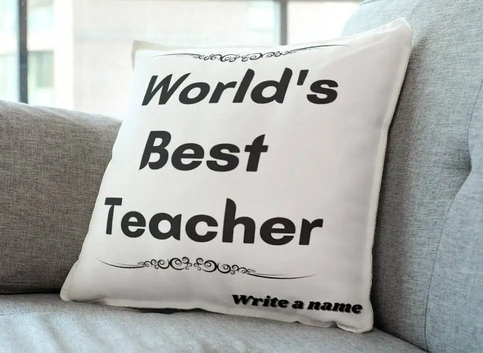 Worlds Best teacher Cushion
